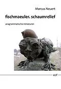 E-Book (epub) fischmaeuler. schaumrelief von Marcus Neuert