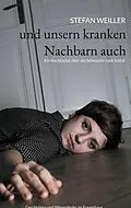 E-Book (epub) und unsern kranken Nachbarn auch von Stefan Weiller