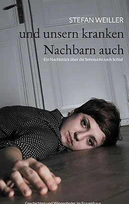 E-Book (epub) und unsern kranken Nachbarn auch von Stefan Weiller