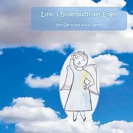 E-Book (epub) Lino´s Bilderbuch der Engel von Sigrid Özeren