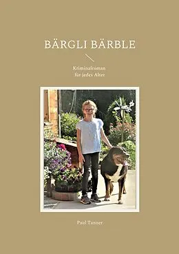 E-Book (epub) Bärgli Bärble von Paul Tanner