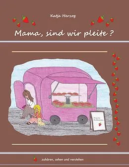 E-Book (epub) Mama, sind wir pleite? von Katja Herzog
