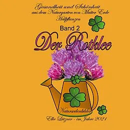 E-Book (epub) Der Rotklee von Elke Lützner