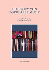 E-Book (epub) Die Story von populärer Musik von Gerd Steinkoenig