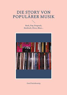 E-Book (epub) Die Story von populärer Musik von Gerd Steinkoenig
