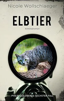 E-Book (epub) Elbtier von Nicole Wollschlaeger