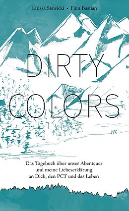E-Book (epub) Dirty Colors von Larissa Stawicki