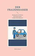 E-Book (epub) Der Frauenhasser von Heike Scherer