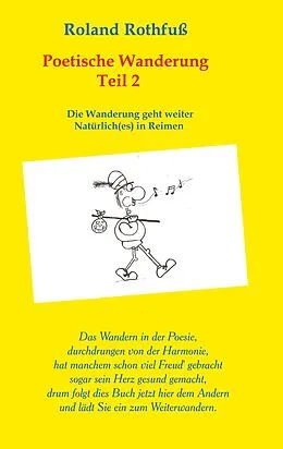 E-Book (epub) Poetische Wanderung Teil 2 von Roland Rothfuß