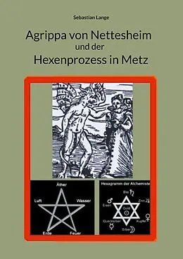 E-Book (epub) Agrippa von Nettesheim und der Hexenprozess in Metz von Sebastian Lange