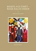 E-Book (epub) Briefe aus Tibet - Reise nach Innen von Bernd Kretzschmar