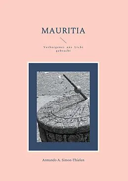 E-Book (epub) Mauritia von Armando A. Simon-Thielen