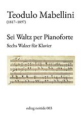 E-Book (epub) Sei Waltz per Pianoforte von Teodulo Mabellini