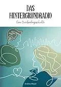 E-Book (epub) Das Hintergrundradio von Andrea Mayer
