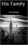 E-Book (epub) His Family von Ernest Poole