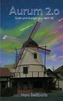 E-Book (epub) Aurum 2.0 von Hans Beißbarth