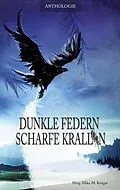 E-Book (epub) Dunkle Federn, scharfe Krallen von Stella Delaney, Claudi Feldhaus, Anne Zandt