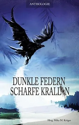 E-Book (epub) Dunkle Federn, scharfe Krallen von Stella Delaney, Claudi Feldhaus, Anne Zandt