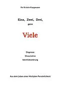 E-Book (epub) Eins, Zwei, Drei, ganz Viele von Ilvi Kristin Koopmann