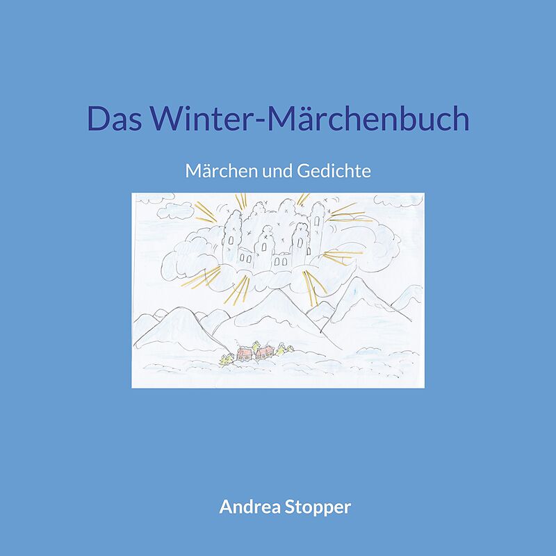 Das Winter-Märchenbuch