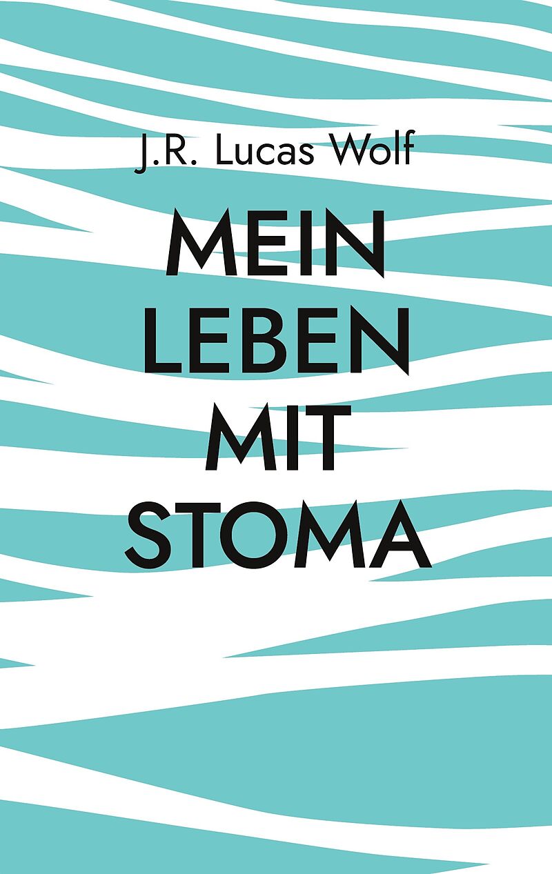 Mein Leben mit Stoma