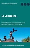 E-Book (epub) La Cucaracha von Monika von Borthwick