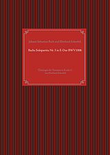 E-Book (epub) Bachs Solopartita Nr. 3 in E-Dur BWV1006 von Johann Sebastian Bach, Eberhard Schnebel