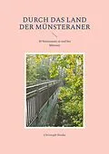 E-Book (epub) Durch das Land der Münsteraner von Christoph Henke