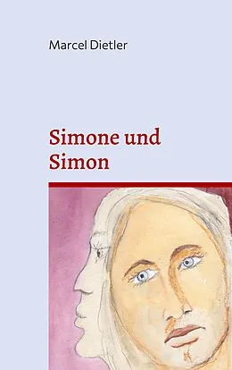 E-Book (epub) Simone und Simon von Marcel Dietler