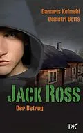 E-Book (epub) Jack Ross von Damaris Kofmehl, Demetri Betts
