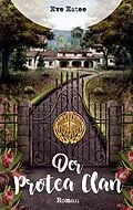 E-Book (epub) Der Protea Clan von Eve Estee
