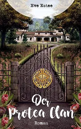 E-Book (epub) Der Protea Clan von Eve Estee