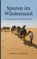 E-Book (epub) Spuren im Wüstensand von Hartmut Günther