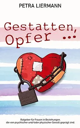 E-Book (epub) Gestatten, Opfer ... von Petra Liermann