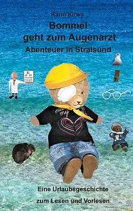 E-Book (epub) Bommel geht zum Augenarzt von Karin Kirwa
