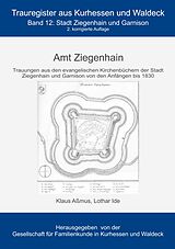 E-Book (epub) Amt Ziegenhain von Klaus Aßmus, Lothar Ide