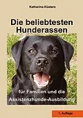 E-Book (epub) Die beliebtesten Hunderassen von Katharina Küsters