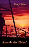 E-Book (epub) Sonne über dem Horizont von Hans J. Gibiser