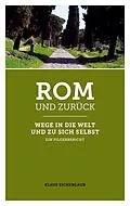 E-Book (epub) Rom und zurück von Klaus Eichenlaub