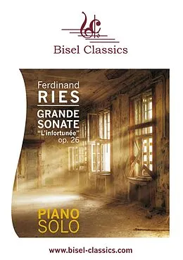 E-Book (epub) Grande Sonate "L'Infortunée", Op. 26 von Ferdinand Ries