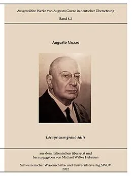 E-Book (epub) Essays cum grano salis von Augusto Guzzo