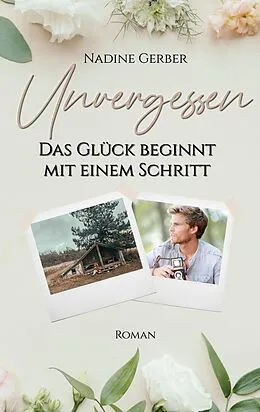 E-Book (epub) Unvergessen von Nadine Gerber