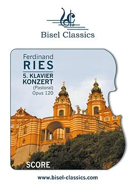 E-Book (epub) 5. Klavierkonzert (Pastoral) Opus 120 von Ferdinand Ries