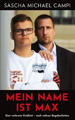 E-Book (epub) Mein Name ist Max von Sascha Michael Campi