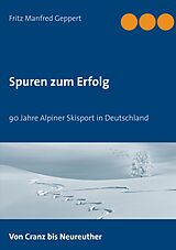 E-Book (epub) Spuren zum Erfolg von Fritz Manfred Geppert