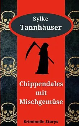 E-Book (epub) Chippendales mit Mischgemüse von Sylke Tannhäuser
