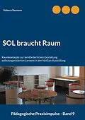 E-Book (epub) SOL braucht Raum von Rebecca Baumann