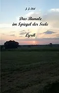 E-Book (epub) Das Banale im Spiegel der Seele von J. J. Ebel