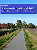 E-Book (epub) Radtouren in Ostfriesland Teil 2 von Günter Dehne