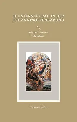 E-Book (epub) Die Sternenfrau in der Johannesoffenbarung von Margareta Gruber